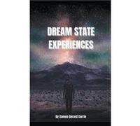 Dream State Experiences - Damon Corrie - Draft2Digital - Livre en Anglais Damon CorrieDamon Corrie (Auteur)