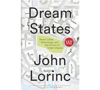 Dream States by John Lorinc John Lorinc (Auteur)
