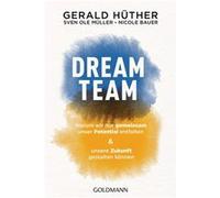 Dream-Team | Gerald Hüther Gerald HütherGerald Hüther (Auteur)