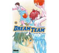 Takeshi Hinata – Dream Team – Tome 10 – Poche