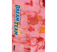 Takeshi Hinata – Dream Team – Tome 11 – Poche (Manga) – Glénat