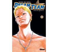 Takeshi Hinata – Dream Team – Tome 15 – Manga – broché