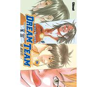 Dream Team - Tome 16