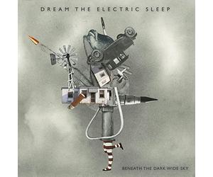 Dream the electric sleep - Beneath the dark wide sky