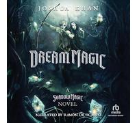 Dream (The Shadow Magic Series) [Import]