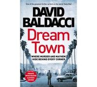 David Baldacci – Dream Town