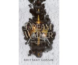 Dream Walker: Realm of Dreams Book 1