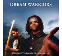 Dream Warriors - Anthology-Decade of Hits-1988