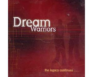 Dream Warriors - Legacy Continues [Import]