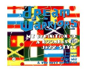 Dream Warriors - My Definition of a Bomb. [Import]