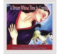 Dream Whose Time is Coming