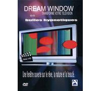 Dream Window : Bulles hypnotiques