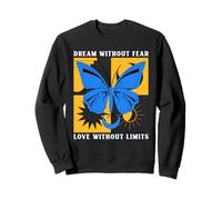 Dream Without Fear Love Without Limits (déclaration spirituelle) Sweatshirt