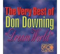 Downing, Don - Dream World: Very Best of