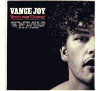 Dream Your Life Away by Vance Joy [VINYL] NEUF