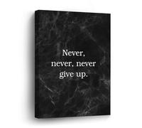 DreamAutumn Impression sur toile « Never Never Never Give Up » - Images sur toile avec dictons inspirants prêts à être accrochés - Tableaux muraux modernes pour chambre à coucher, salon, cuisine -