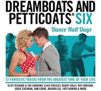 Dreamboats Petticoats 6 Dancehall Days