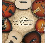 Lee Ritenour – Dreamcatcher – CD Digipak (Titres bonus)