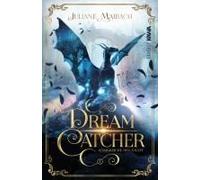Dreamcatcher Königreiche Der Nacht (Band 1)