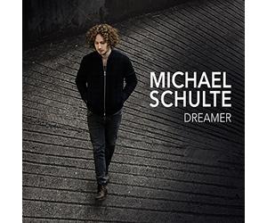 Dreamer-Best of Michael Schulte