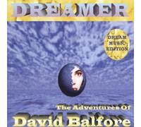 Dreamer - The Adventures of David Balfor