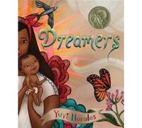 Dreamers by Yuyi Morales Yuyi Morales (Auteur)