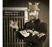 Dreamer's Circus - Second Movement [Import]