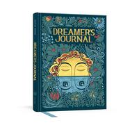 Dreamer's Journal: An Illustrated Guide to the Subconscious