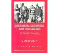 Dreamers, Schemers and Scalawags Stuart B. McIver (Auteur)