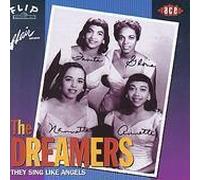 Dreamers, The - They Sing Like Angels