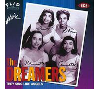 Dreamers - They Sing Like Angels