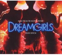 Dreamgirls – Music from the Motion Picture – Deluxe Édition – Sony Music