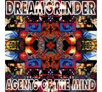 Dreamgrinder - Agents of The Mind [Import]