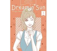 Dreamin' Sun - Nouvelle édition - Tome 5 (VF) (5)