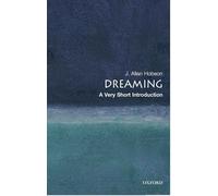 Dreaming: A Very Short Introduction