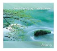 Dreaming By The Stream