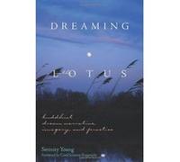 Dreaming in the Lotus Serinity Young (Auteur)