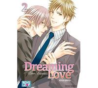 Dreaming Love - Tome 02