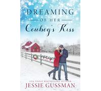 Dreaming of Her Cowboy's Kiss
