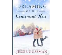 Dreaming of His Convenient Kiss