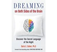 Dreaming on Both Sides of the Brain by Doris E. Doris E. Cohen Cohen Inconnu (Auteur)
