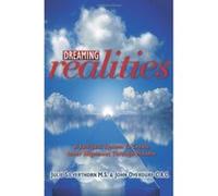 Dreaming Realities John Overdurf, Julie Silverthorn (Auteur)