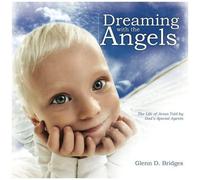 Dreaming With The Angels