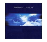 Robert Miles – Dreamland – CD – BMG