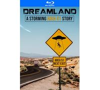 Dreamland - A Storming Area 51 Story