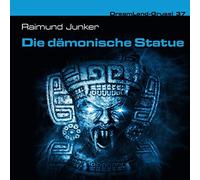 Dreamland-Grusel - Folge 37-Die Dämonische Statue [Import]