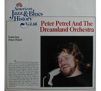Dreamland Orchestra Feat. Peter Petrel - Peter Petrel And The Dreamland Orchestra