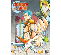 Reno Lemaire – Dreamland – Tome 21 : Bibi – Pika Edition – Broché – Manga