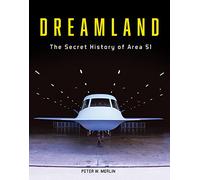 Dreamland: The Secret History of Area 51