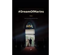 DreamOfMarins: Verses on Scars, Storms, and the Stars We Chase